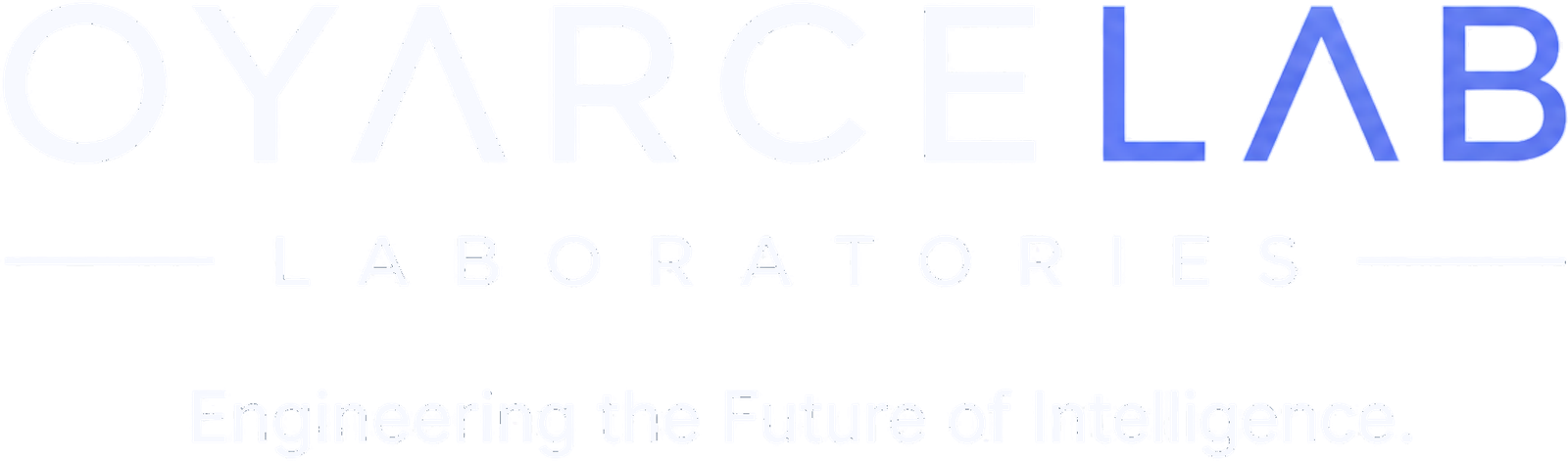 OYARCELAB Laboratories — Engineering the Future of Intelligence
